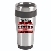 Distressed The Man The Myth The Legend Has Retired  16oz Travel Tumbler