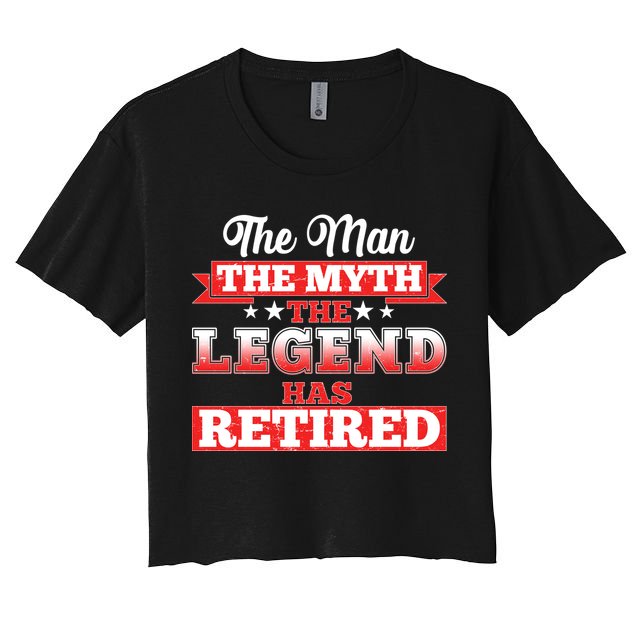 Distressed The Man The Myth The Legend Has Retired  Crop Top