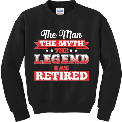 Distressed The Man The Myth The Legend Has Retired  Kids Sweatshirt