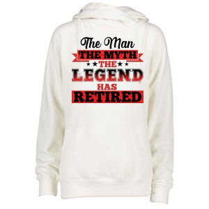 Distressed The Man The Myth The Legend Has Retired  Womens Funnel Neck Pullover Hood