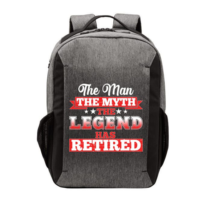 Distressed The Man The Myth The Legend Has Retired  Vector Backpack
