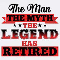 Distressed The Man The Myth The Legend Has Retired  Garment-Dyed Sweatshirt