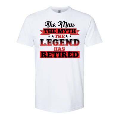 Distressed The Man The Myth The Legend Has Retired  Softstyle® CVC T-Shirt