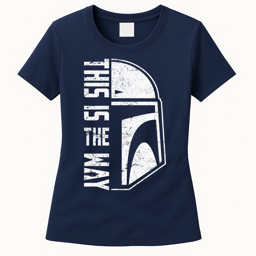 Distressed This Is The Way Helmet Womens T-Shirt
