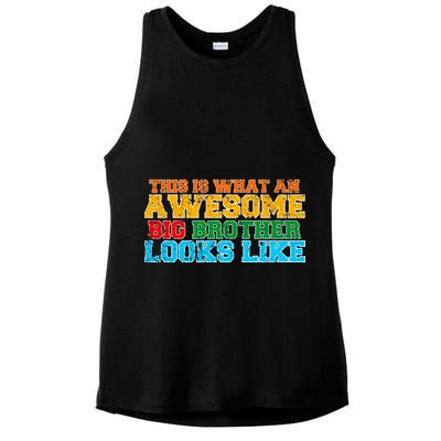Distressed This is What an Awesome Big Brother Looks Like Ladies PosiCharge Tri-Blend Wicking Tank