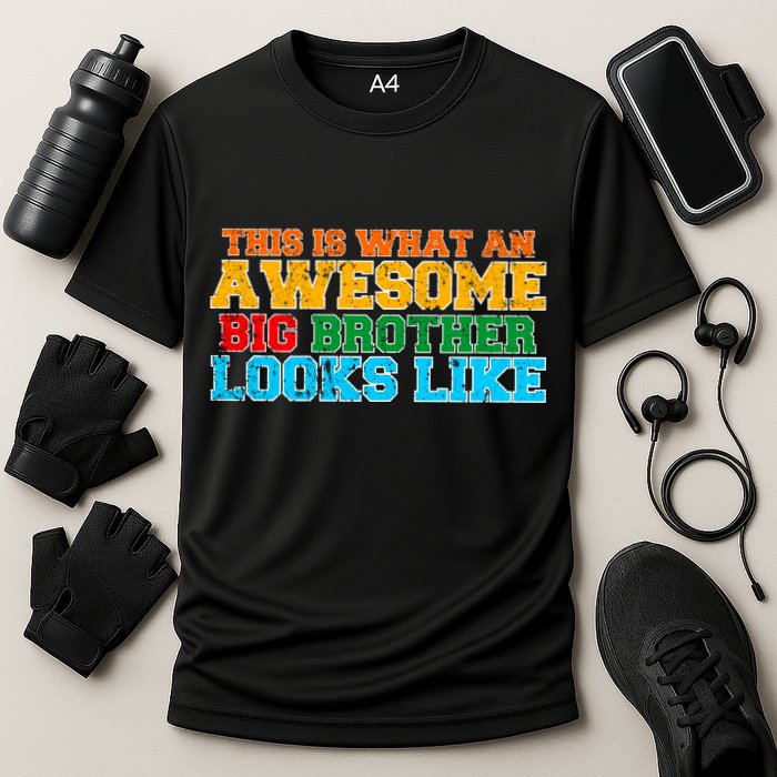 Distressed This is What an Awesome Big Brother Looks Like Cooling Performance Crew T-Shirt