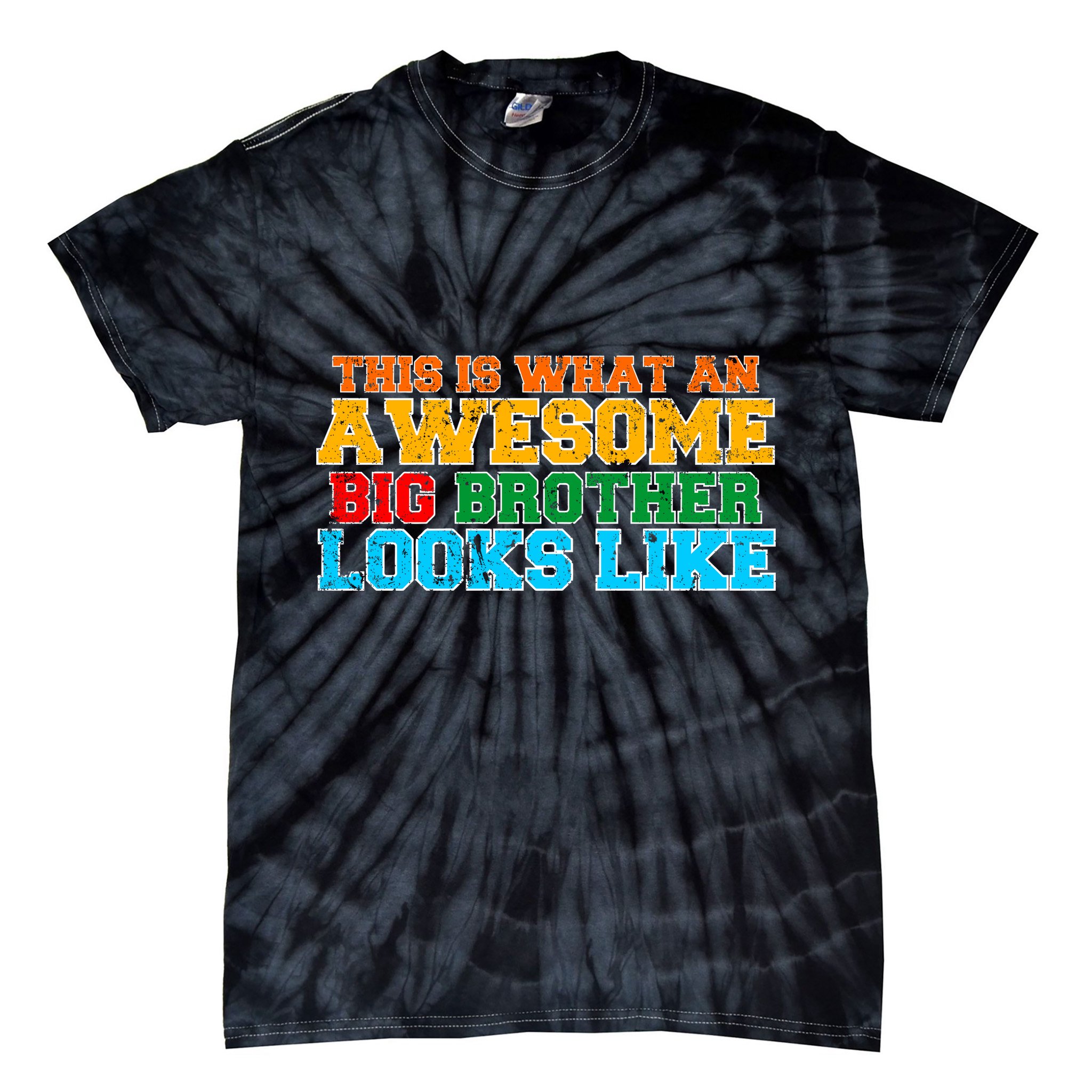 Distressed This is What an Awesome Big Brother Looks Like Tie-Dye T-Shirt