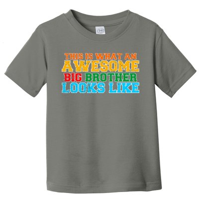 Distressed This is What an Awesome Big Brother Looks Like Toddler T-Shirt