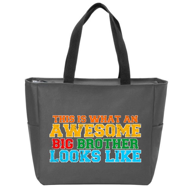 Distressed This is What an Awesome Big Brother Looks Like Zip Tote Bag