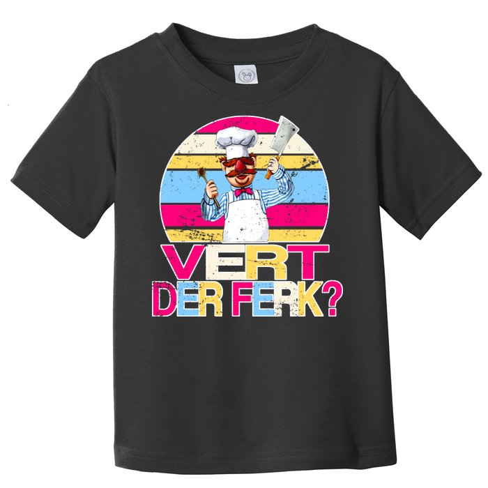 Distressed Vert Der Ferk Retro Chef Toddler T-Shirt