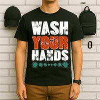 Distressed Wash Your Hands Funny T-Shirt