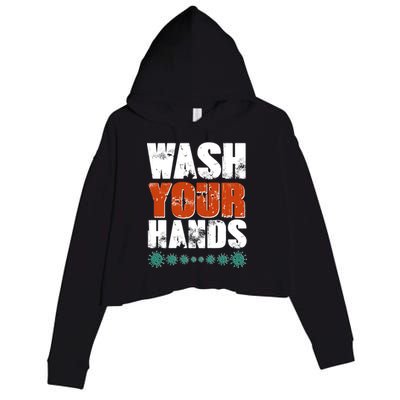 Distressed Wash Your Hands Funny Crop Fleece Hoodie