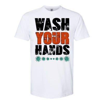 Distressed Wash Your Hands Funny Softstyle® CVC T-Shirt