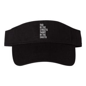 Dad In The Streets Daddy In The Sheets Presents For Dad Valucap Bio-Washed Visor