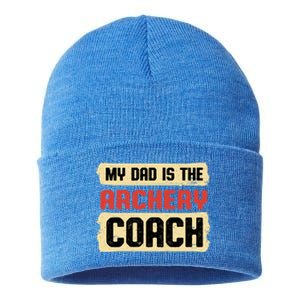 Dad Is The Archery Coach Fathers Day Archer Parents Cute Gift Sustainable Knit Beanie