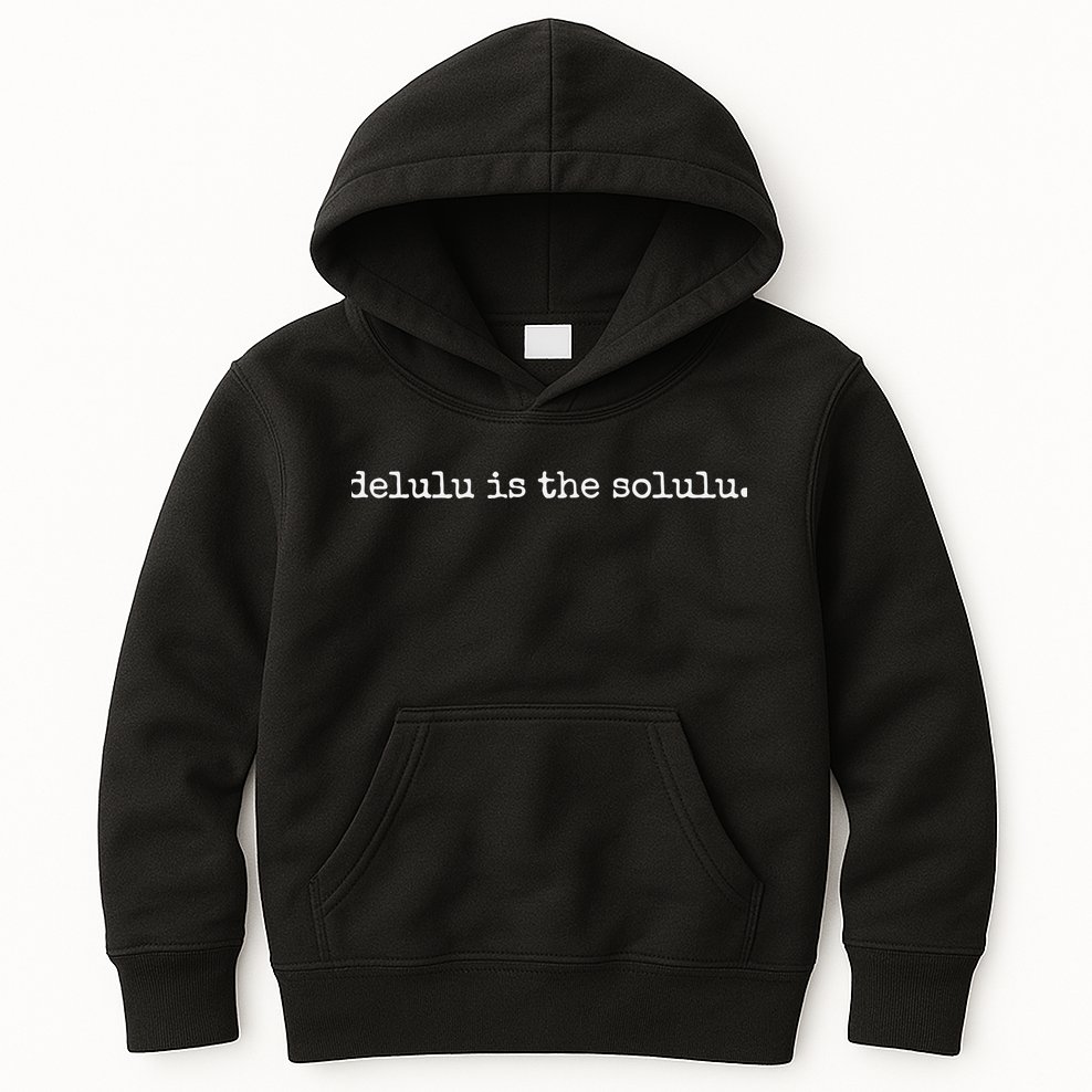 Delulu Is The Solulu Manifestation Kids Hoodie