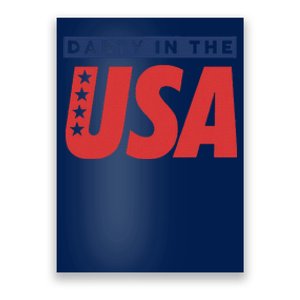 Darty In The Usa Independence Day American Poster