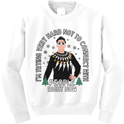 David IM Trying Very Hard Not To Connect With People Right Now Kids Sweatshirt