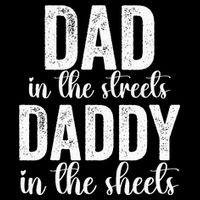Dad In The Streets Daddy In The Sheets Presents Dad Daddy Drawstring Bag