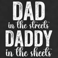 Dad In The Streets Daddy In The Sheets Presents Dad Daddy Hat