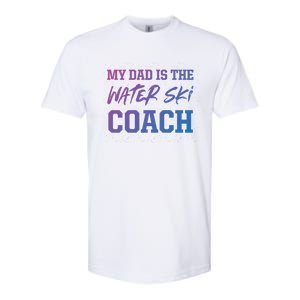 Dad Is The Water Ski Coach Appreciation Water Skiing Cute Gift Softstyle CVC T-Shirt