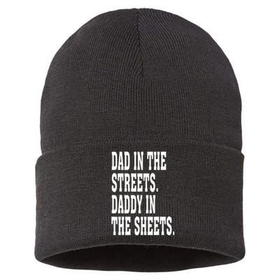 Dad In The Streets Daddy In The Sheets  Sustainable Knit Beanie