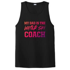 Dad Is The Water Ski Coach Appreciation Water Skiing Cute Gift PosiCharge Competitor Tank