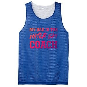 Dad Is The Water Ski Coach Appreciation Water Skiing Cute Gift Mesh Reversible Basketball Jersey Tank