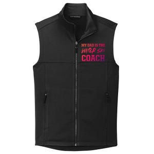 Dad Is The Water Ski Coach Appreciation Water Skiing Cute Gift Collective Smooth Fleece Vest