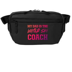 Dad Is The Water Ski Coach Appreciation Water Skiing Cute Gift Crossbody Pack