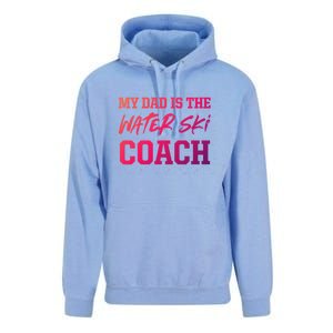 Dad Is The Water Ski Coach Appreciation Water Skiing Cute Gift Unisex Surf Hoodie