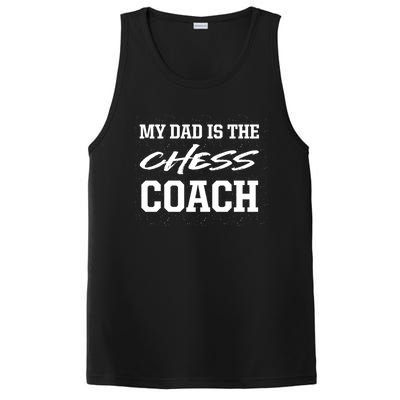 Dad Is The Chess Coach Appreciation Chess Player Thank You Great Gift PosiCharge Competitor Tank