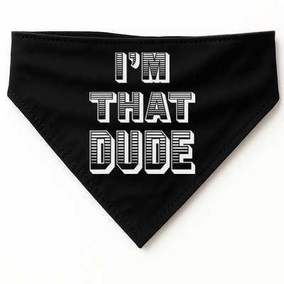 Dude I''m That Dude USA-Made Doggie Bandana