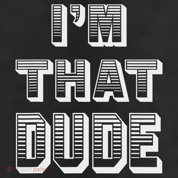 Dude I''m That Dude 11oz C Handle Ceramic Mug