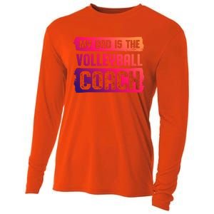 Dad Is The Volleyball Coach Fathers Day Volleyball Player Gift Cooling Performance Long Sleeve Crew