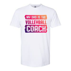 Dad Is The Volleyball Coach Fathers Day Volleyball Player Gift Softstyle CVC T-Shirt