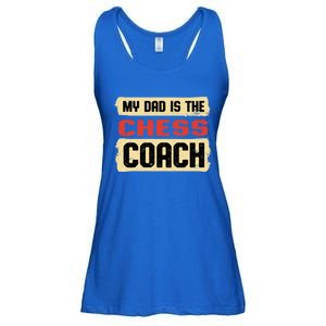 Dad Is The Chess Coach Fathers Day Chess Player Parents Cool Gift Ladies Essential Flowy Tank