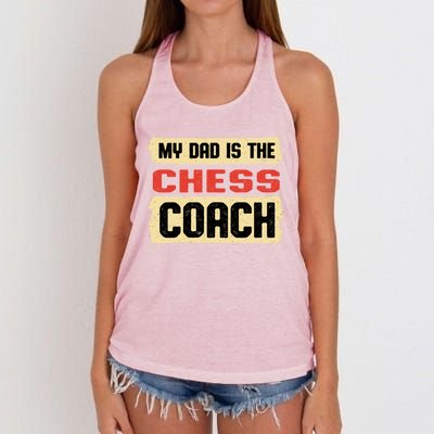 Dad Is The Chess Coach Fathers Day Chess Player Parents Cool Gift Women's Knotted Racerback Tank