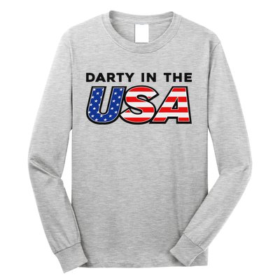 Darty In The Usa 4th Of July Fun Long Sleeve Shirt