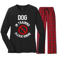 Dog In Training Please Ignore Women's Long Sleeve Flannel Pajama Set 