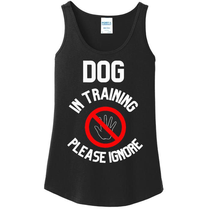 Dog In Training Please Ignore Ladies Essential Tank