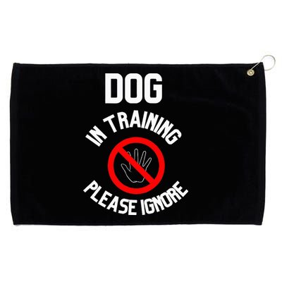 Dog In Training Please Ignore Grommeted Golf Towel