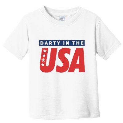 Darty In The Usa Independence Day Toddler T-Shirt