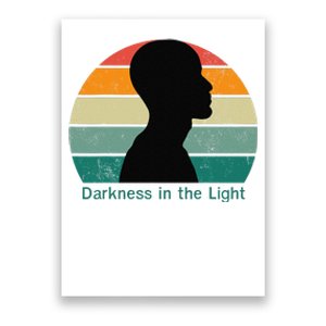 Darkness In The Light Poster