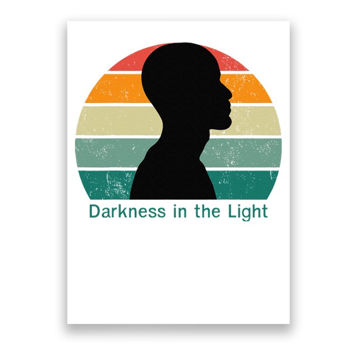 Darkness In The Light Poster