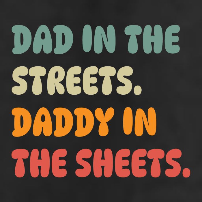 Dad In The Streets Daddy In The Sheets Funny Microfiber Hand Towel