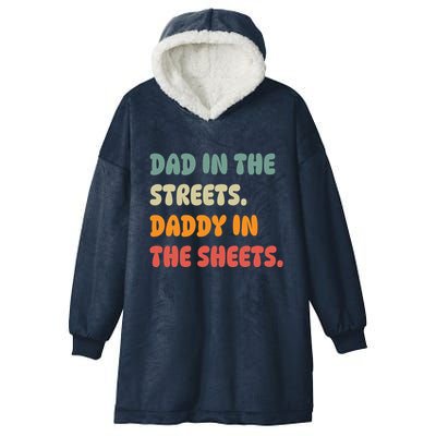 Dad In The Streets Daddy In The Sheets Funny Hooded Wearable Blanket