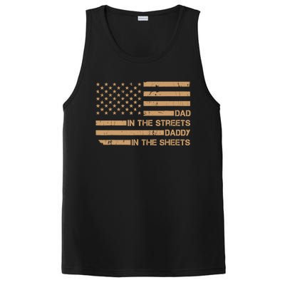 Dad In The Streets Daddy In The Sheets Presents For Dad PosiCharge Competitor Tank