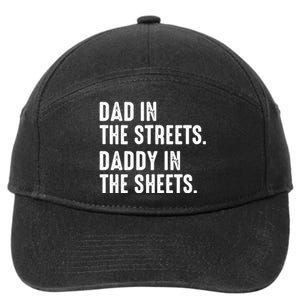 Dad In The Streets Daddy In The Sheets 7-Panel Snapback Hat