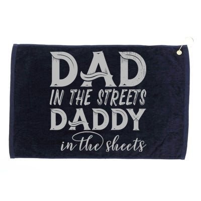 Dad In The Streets Daddy In The Sheets Presents For Dad Grommeted Golf Towel